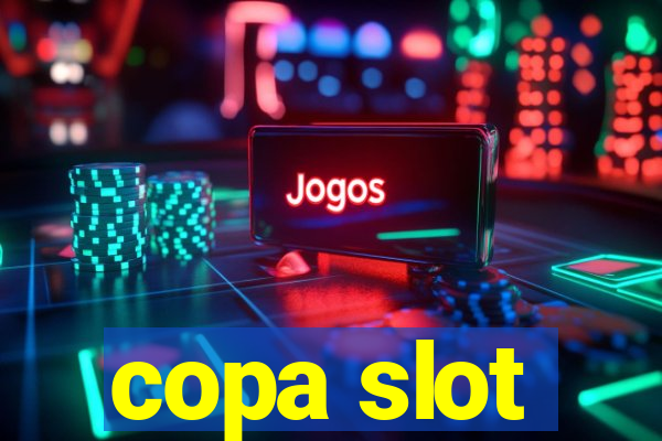 copa slot