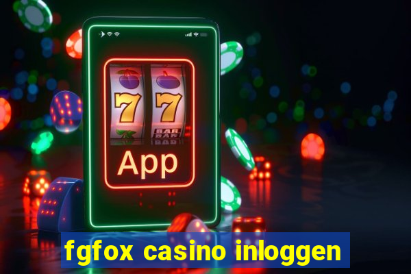 fgfox casino inloggen