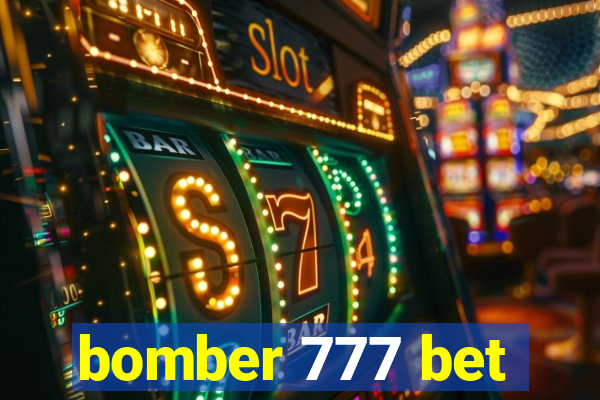 bomber 777 bet