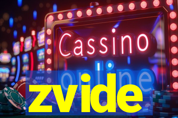 zvide