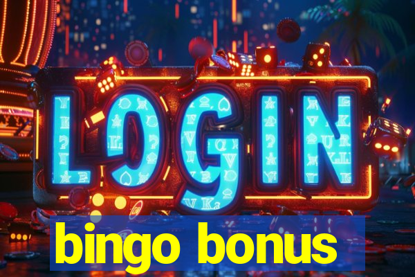 bingo bonus