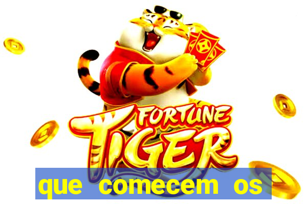 que comecem os jogos em inglês