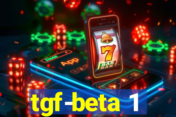 tgf-beta 1