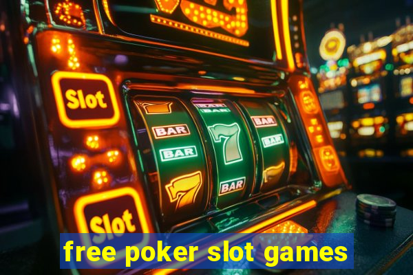 free poker slot games