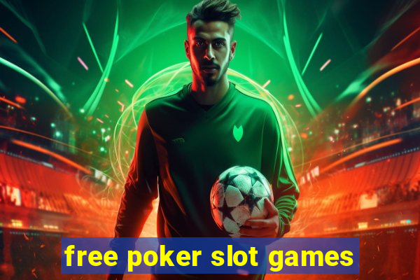 free poker slot games