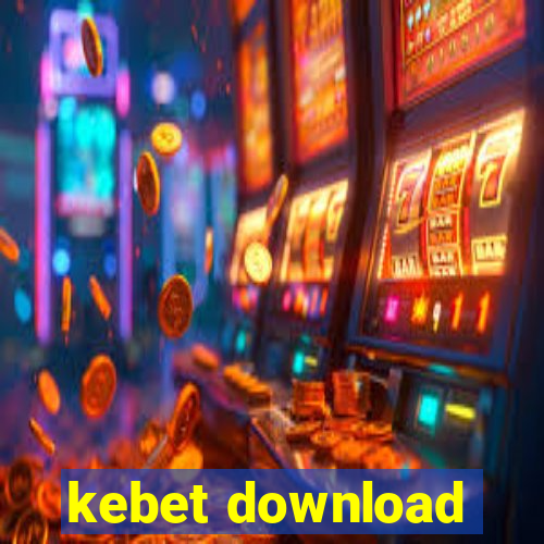 kebet download