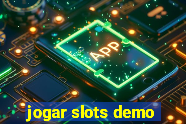 jogar slots demo