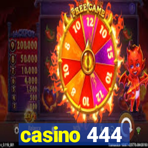 casino 444