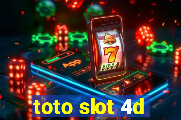 toto slot 4d