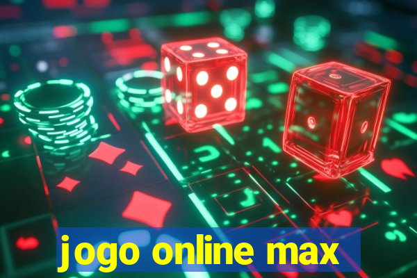 jogo online max