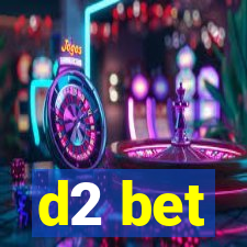 d2 bet