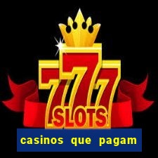 casinos que pagam no cadastro sem depósito