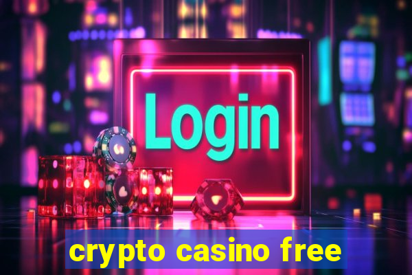 crypto casino free