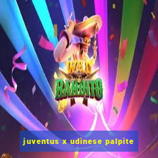 juventus x udinese palpite