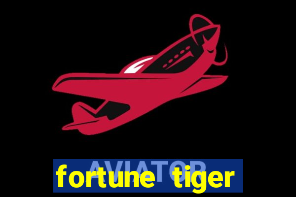 fortune tiger download ios