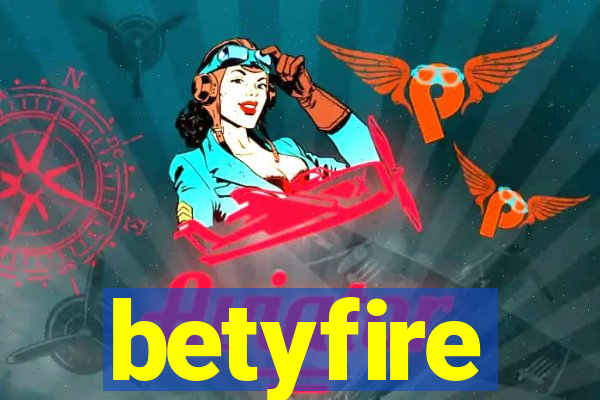 betyfire