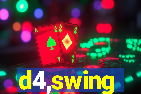 d4,swing