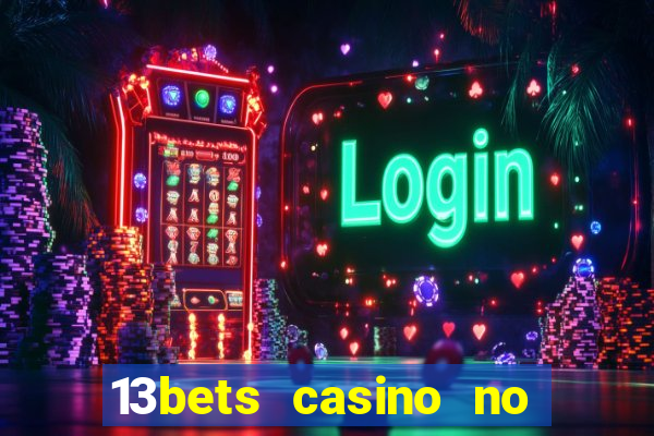 13bets casino no deposit bonus