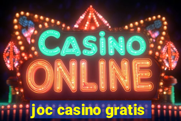 joc casino gratis