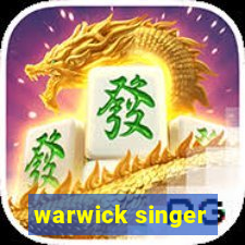 warwick singer