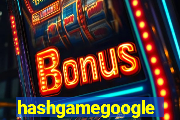 hashgamegoogle