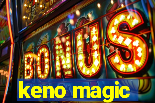 keno magic