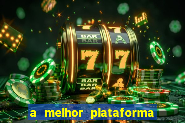 a melhor plataforma de jogos online