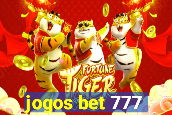 jogos bet 777