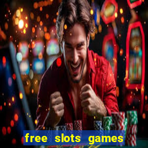 free slots games to play for free