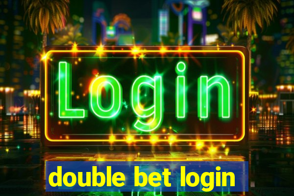 double bet login