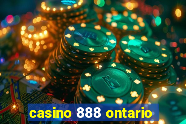 casino 888 ontario