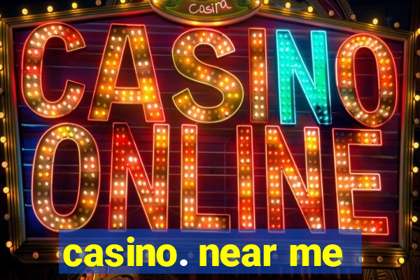 casino. near me