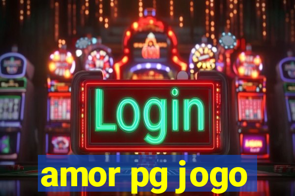 amor pg jogo