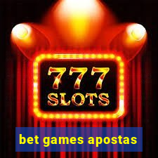 bet games apostas