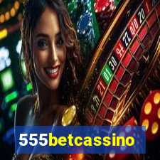 555betcassino