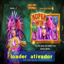 loader ativador windows 7