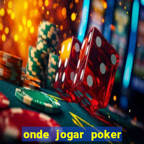 onde jogar poker online gratis