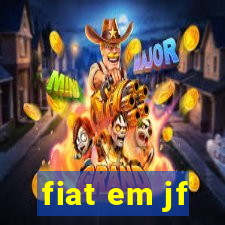 fiat em jf