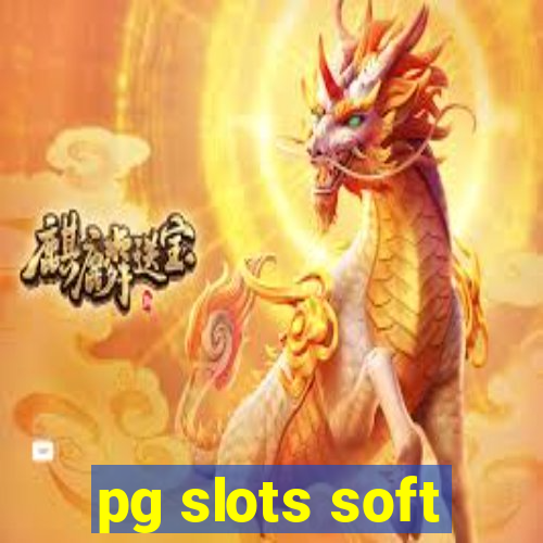 pg slots soft