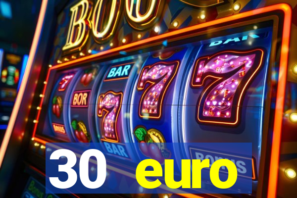 30 euro startguthaben online casino