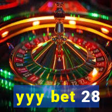 yyy bet 28