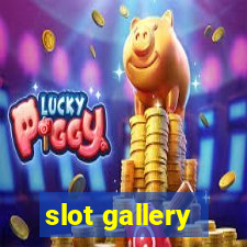 slot gallery