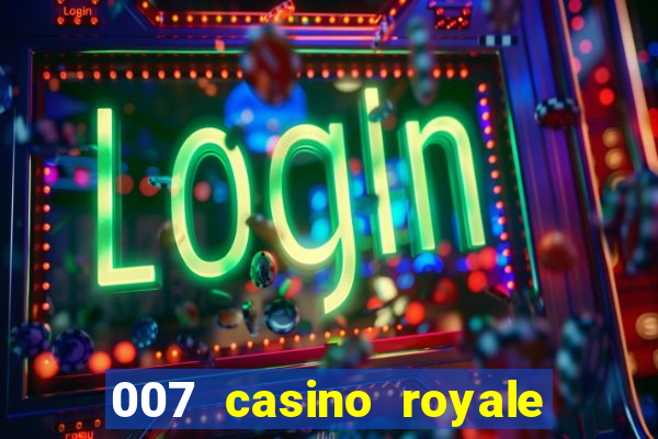 007 casino royale 2006 download dublado mp4