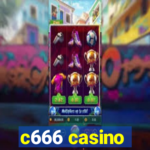 c666 casino