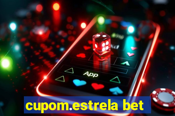 cupom.estrela bet