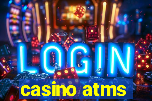 casino atms