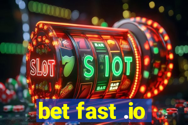 bet fast .io