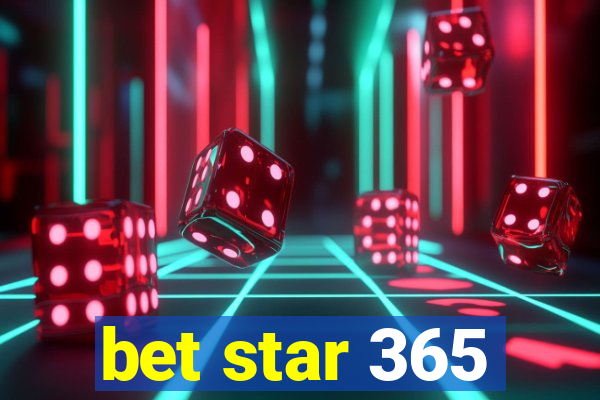 bet star 365