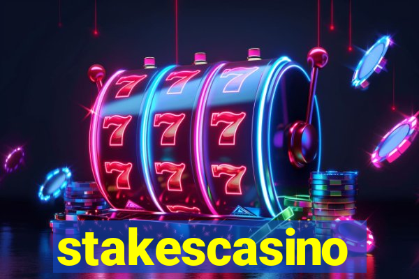 stakescasino