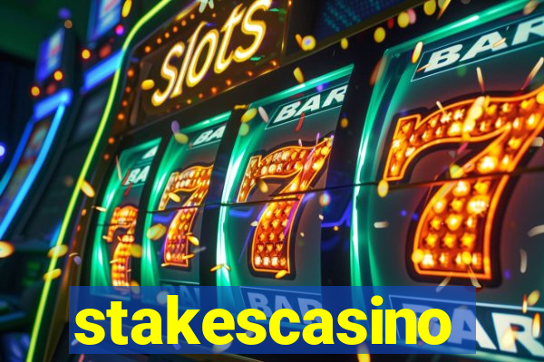 stakescasino